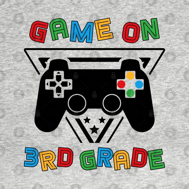 Back To School Game On 3rd Grade Funny Gamer Kids Boys by Whataboutyou Cloth